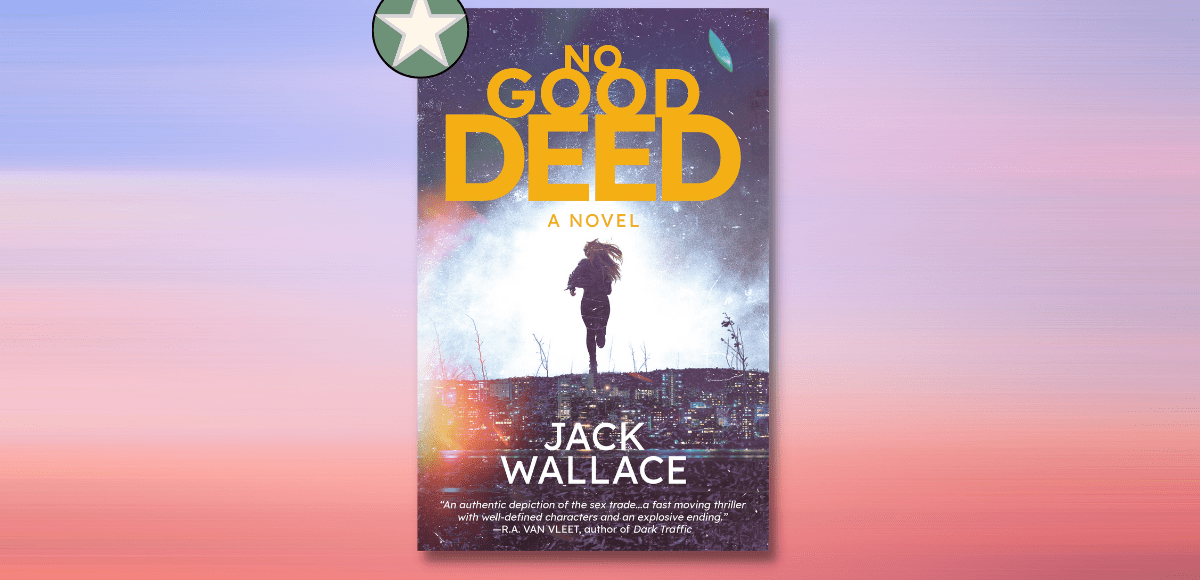 no good deed jack wallace starred book review